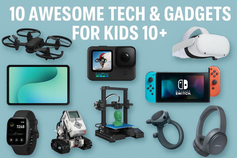 10 Awesome Tech & Gadgets for Kids 10+